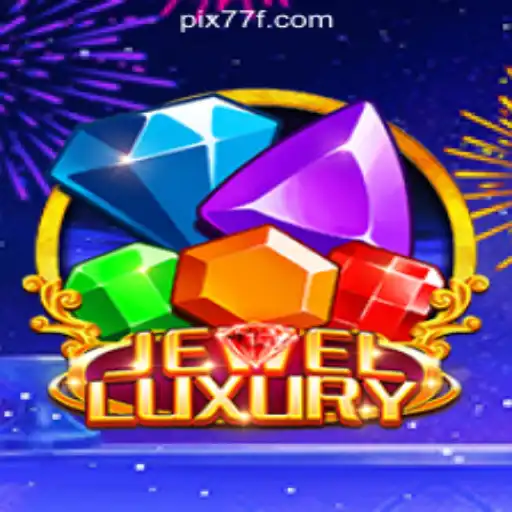 Unveiling JewelLuxury: The Premier Gaming Experience on 77F.bet Oficial Slots Brasil #1