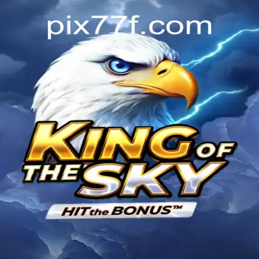 KingOfTheSky: The New Sensation in the World of Slots