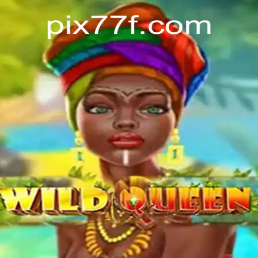 Discover the Thrilling World of WildQueen Slots – A Top Pick on 77F.bet Oficial Slots Brasil #1